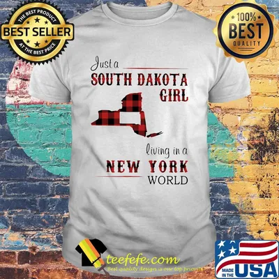 Just a south dakota girl living in a new york world shirt