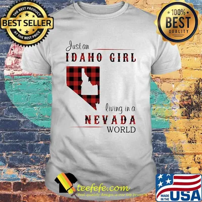 Just an Idaho girl living in a Nevada world map shirt