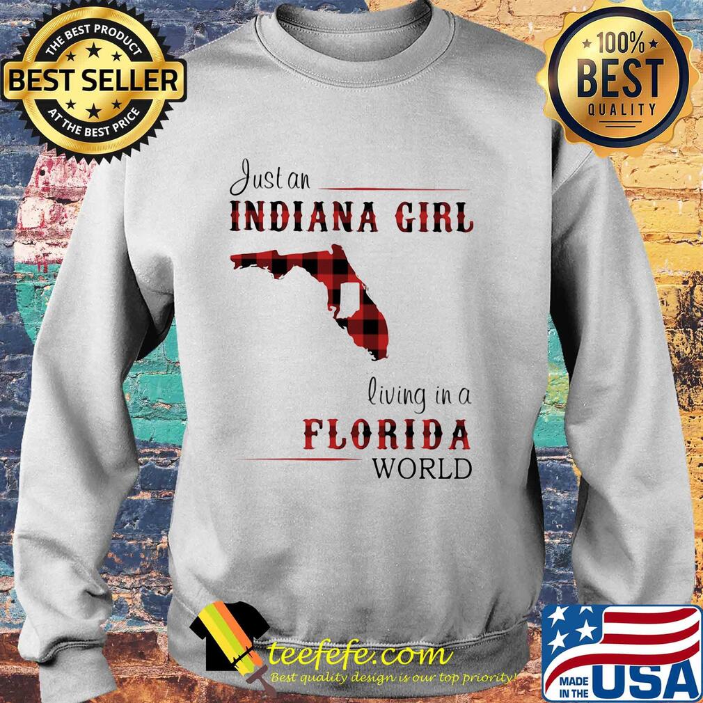 Just an indiana girl living in a florida world map s Sweater Just an indiana girl living in a florida world map s Sweater