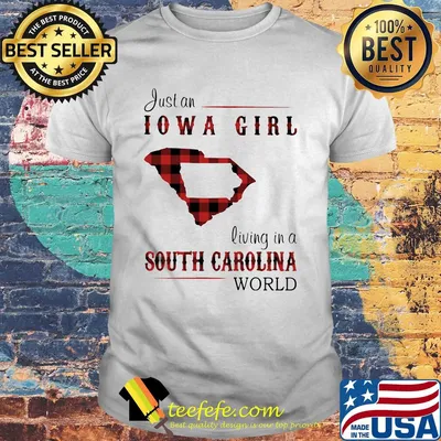 Just an iowa girl living in a south carolina world map shirt