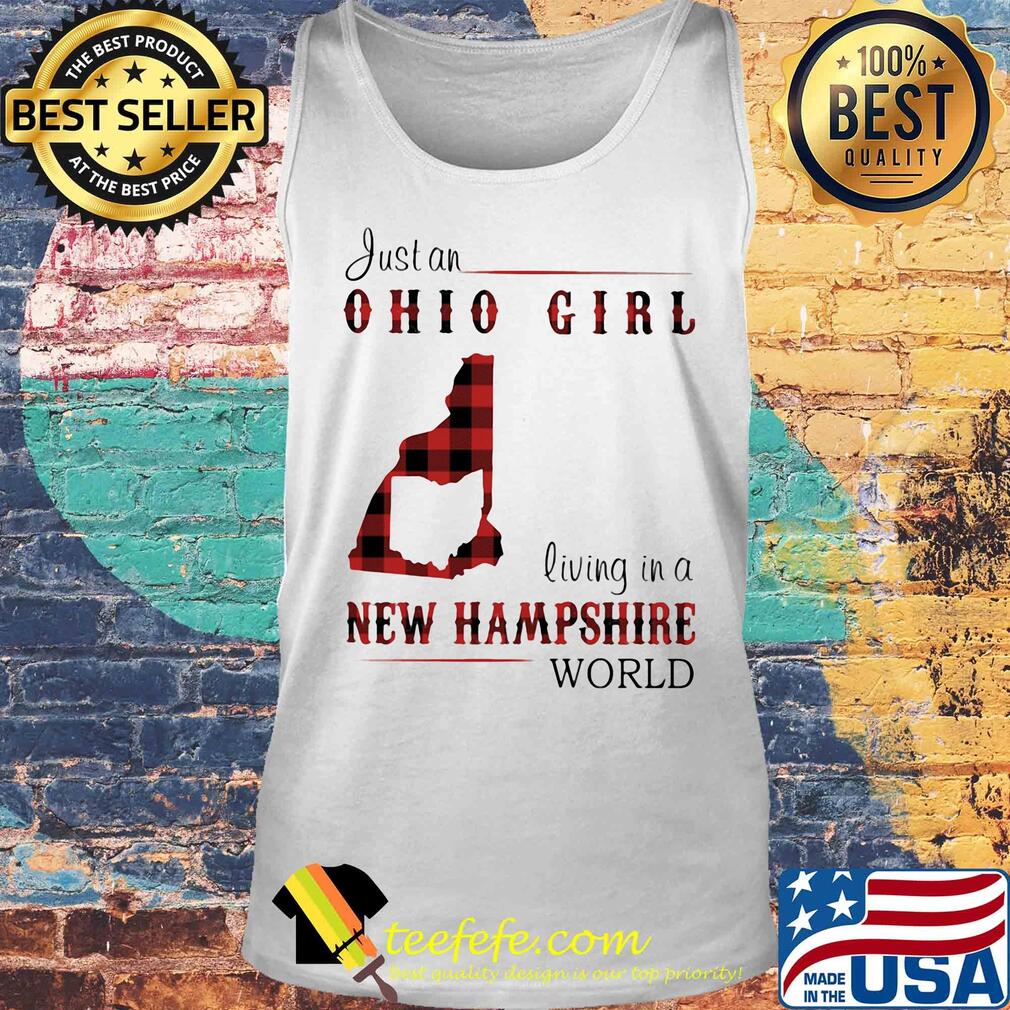 Just an ohio girl living in a new hampshire world map s Tank top Just an ohio girl living in a new hampshire world map s Tank top