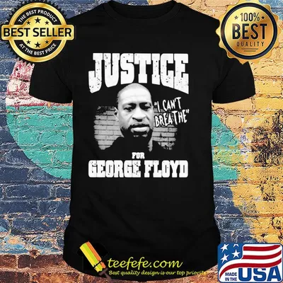 Justice for george floyd i can't breathe black shirt