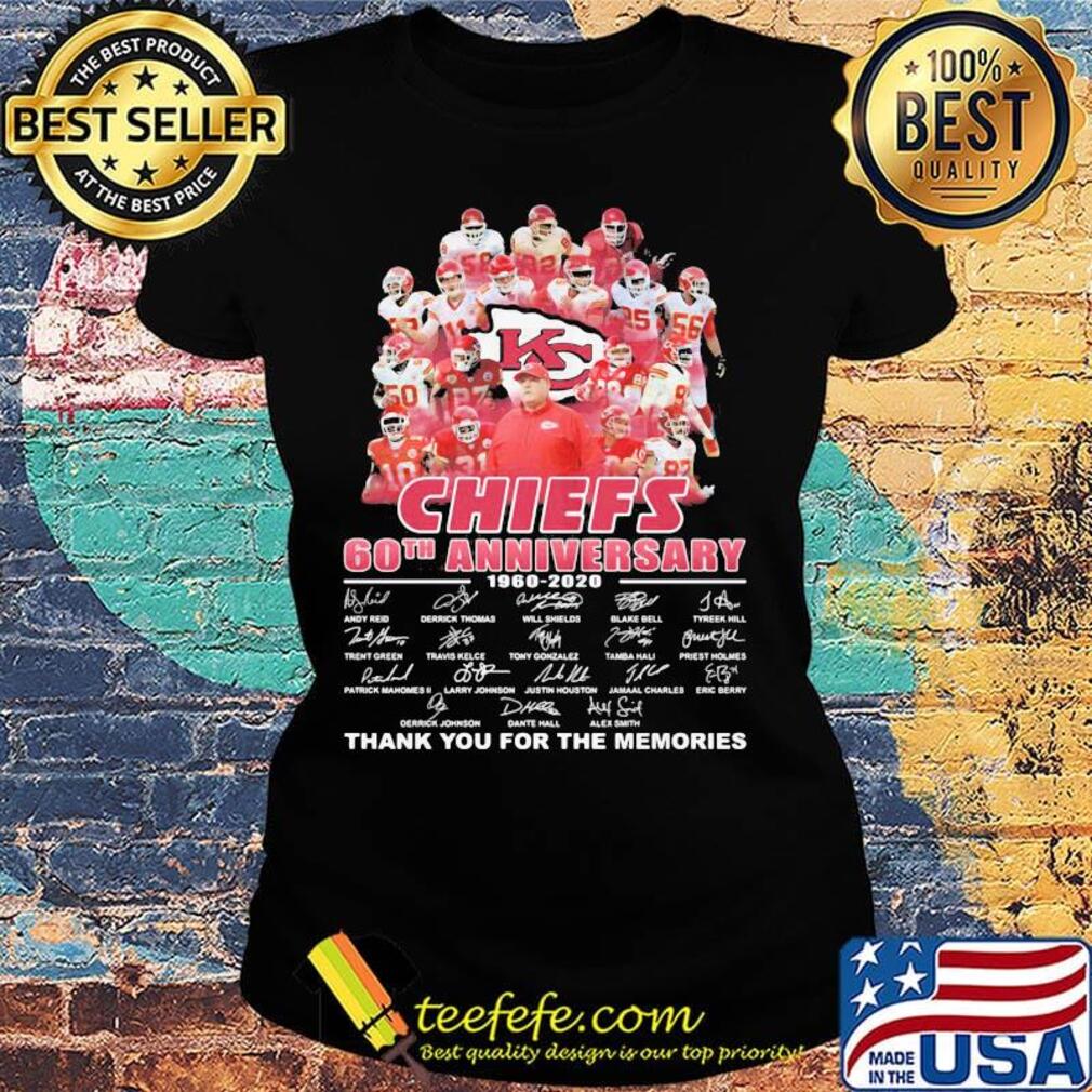 Kansas city chiefs 60th anniversary 1960 2020 thank you for the memories signature s Ladies tee Kansas city chiefs 60th anniversary 1960 2020 thank you for the memories signature s Ladies tee
