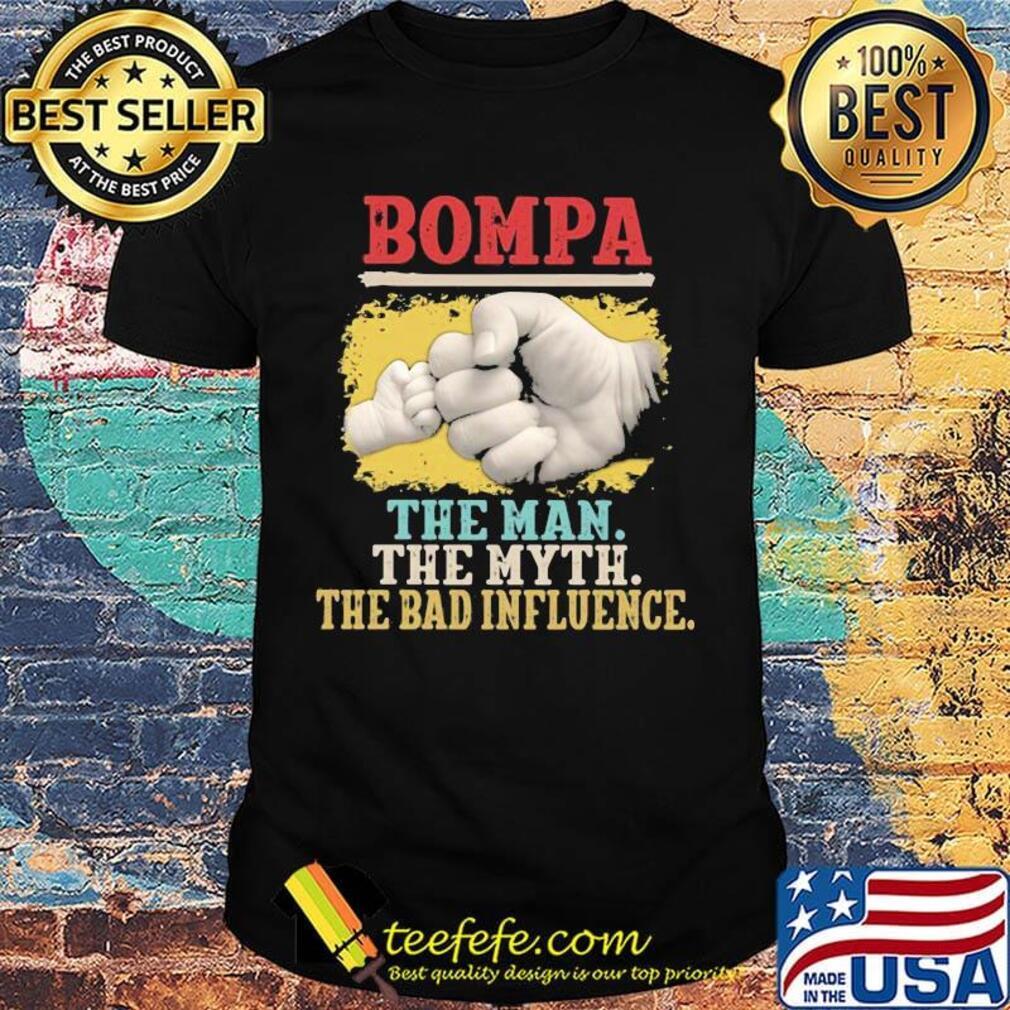 King Crab Bompa The Man The Myth The Bad Influence Shirt King Crab Bompa The Man The Myth The Bad Influence Shirt