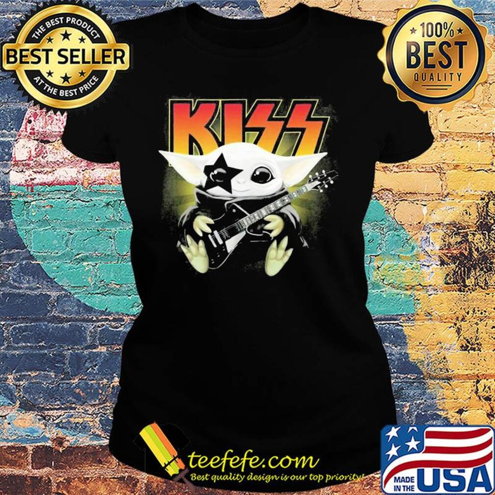 Kiss star wars baby yoda hug guitar s Ladies tee Kiss star wars baby yoda hug guitar s Ladies tee