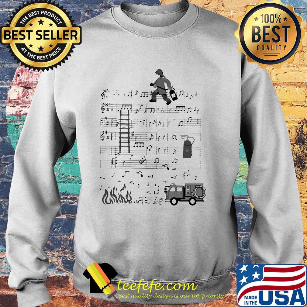 Ladder Fireman Fire Music Note Shirt Sweater Ladder Fireman Fire Music Note Shirt Sweater