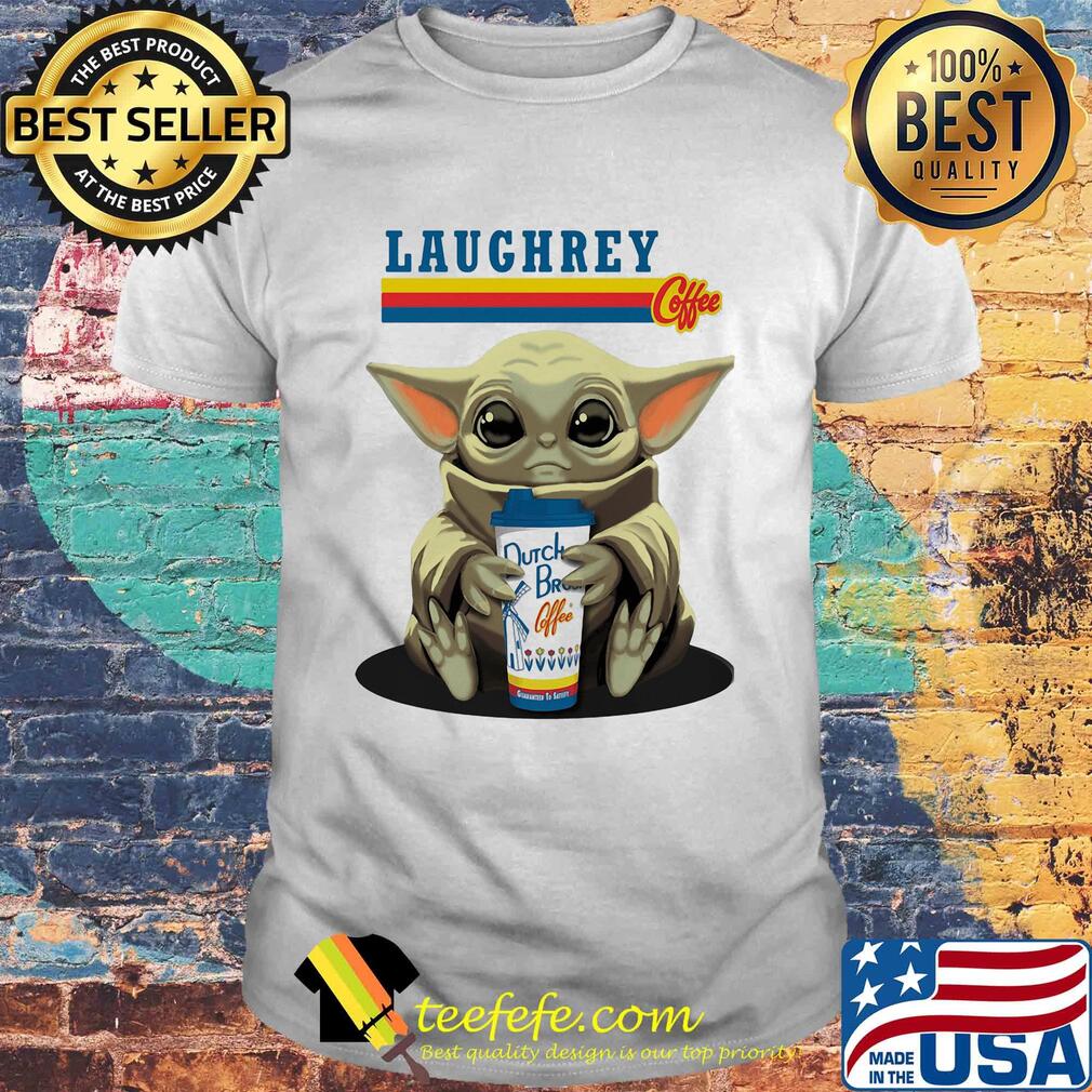Laughrey coffee star wars baby yoda hug dutch bros coffee shirt