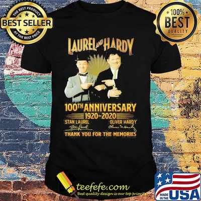 Laurel and hardy 100th anniversary 1920 2020 thank you for the memories signatures shirt