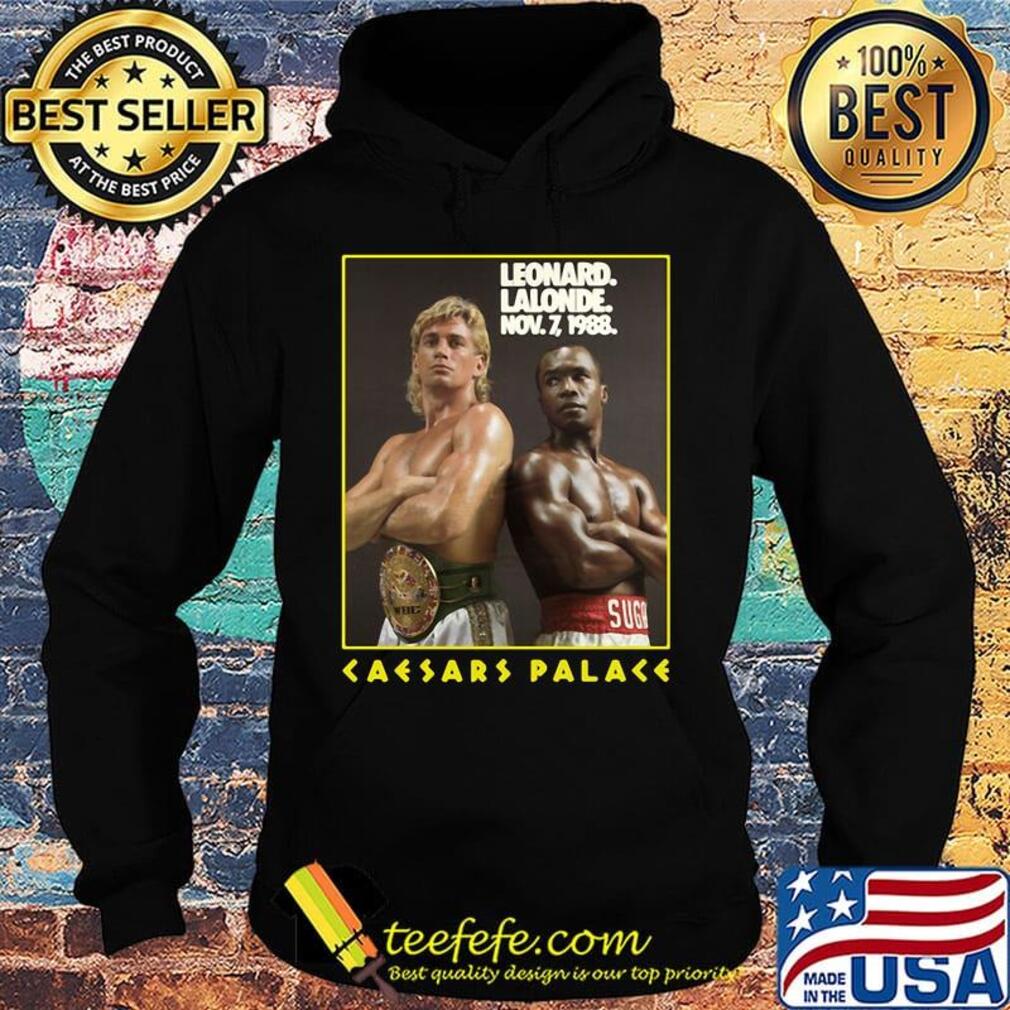 Leonard lalonde november 7 1988 caesars palace s Hoodie Leonard lalonde november 7 1988 caesars palace s Hoodie