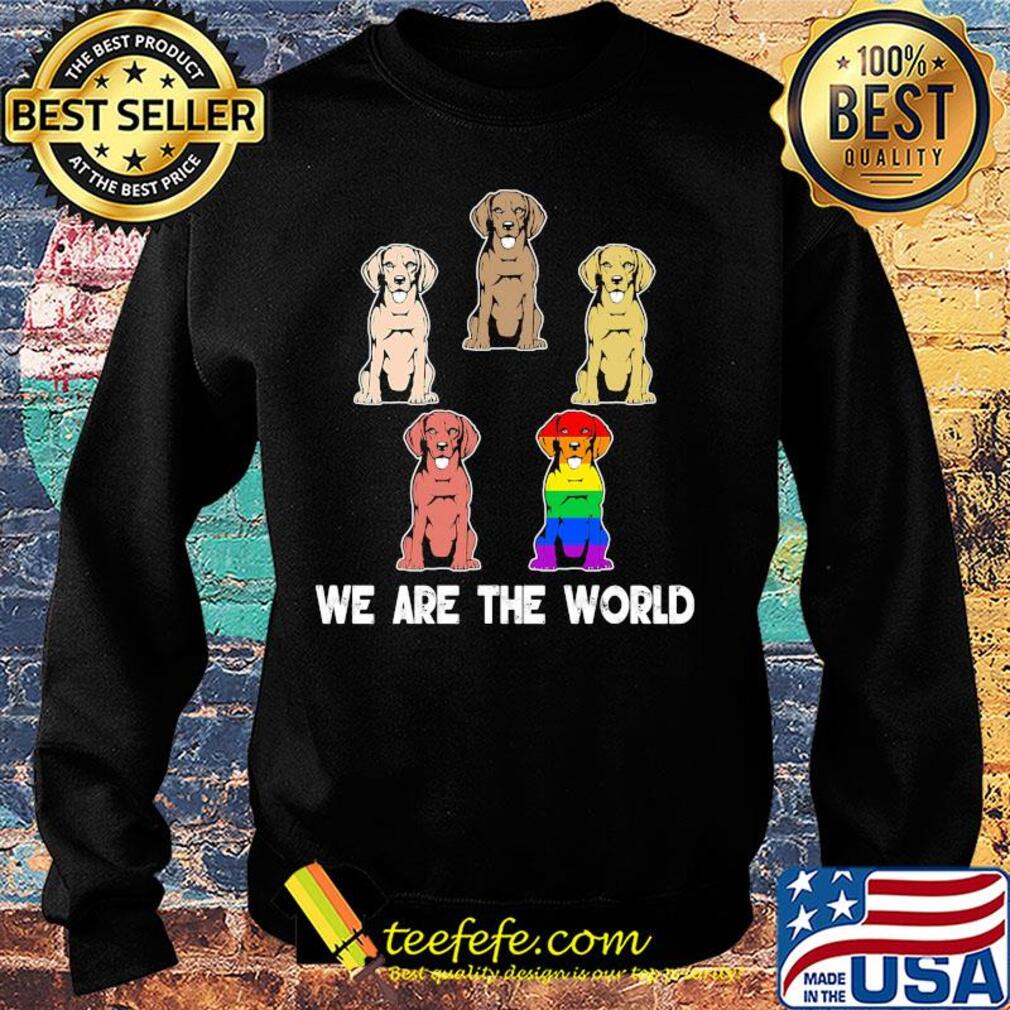 Lgbt dogs we are the world 2020 s Sweater Lgbt dogs we are the world 2020 s Sweater