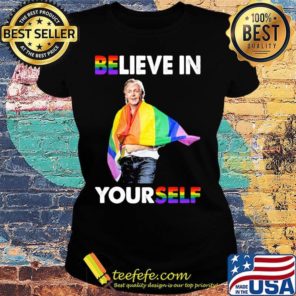 Lgbt elton john believe in yourself s Ladies tee Lgbt elton john believe in yourself s Ladies tee