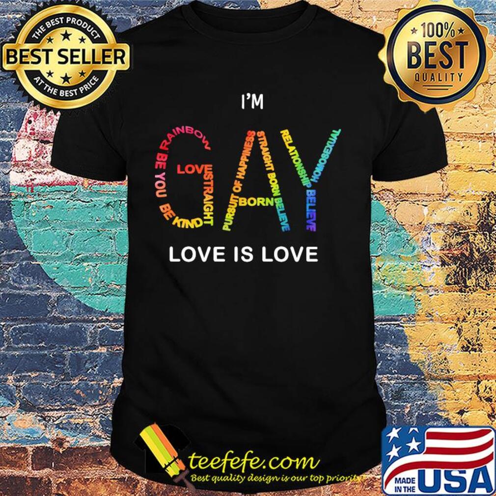 Lgbt i gay love is love shirt Lgbt i gay love is love shirt
