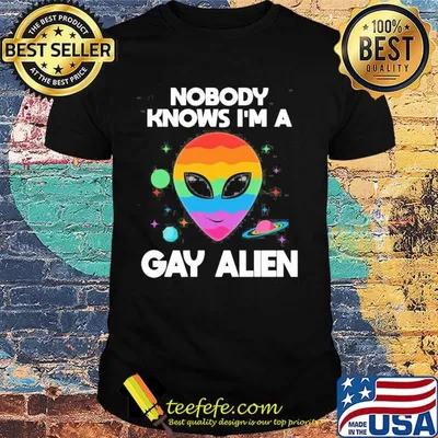 Lgbt nobody knows i'm a gay alien shirt