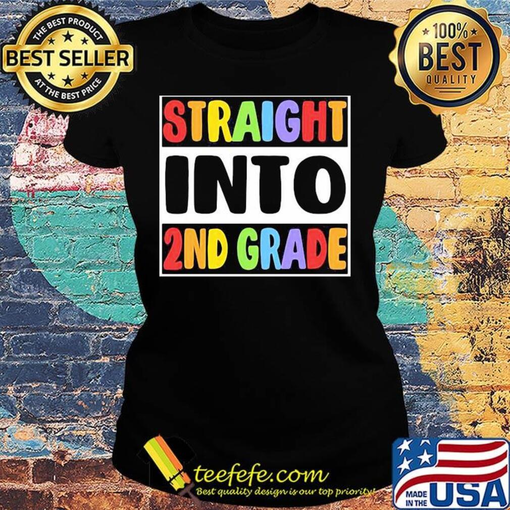 LGBt straight into 2nd grade s Ladies tee LGBt straight into 2nd grade s Ladies tee