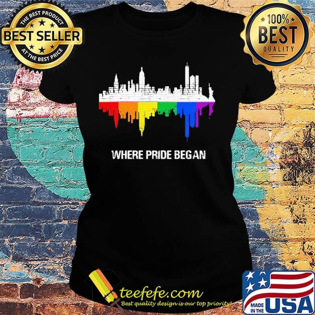 Lgbt where pride begin rainbow flag city s Ladies tee Lgbt where pride begin rainbow flag city s Ladies tee