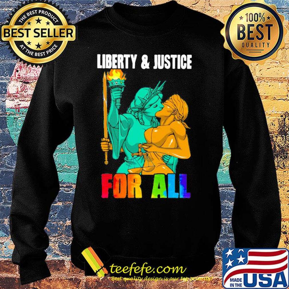 Liberty and justice for all lgbt s Sweater Liberty and justice for all lgbt s Sweater