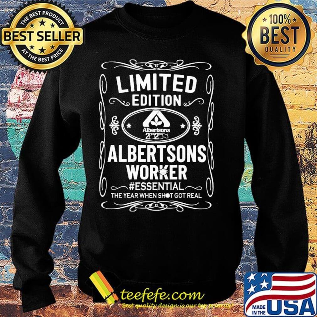 Limited edition albertsons worker essential the year when shit got real mask s Sweater Limited edition albertsons worker essential the year when shit got real mask s Sweater
