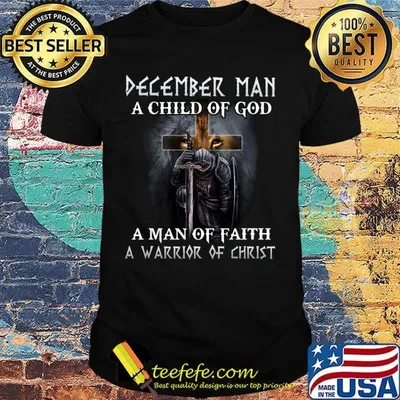 Lion december man a child of god a man of faith a warrior of christ shirt