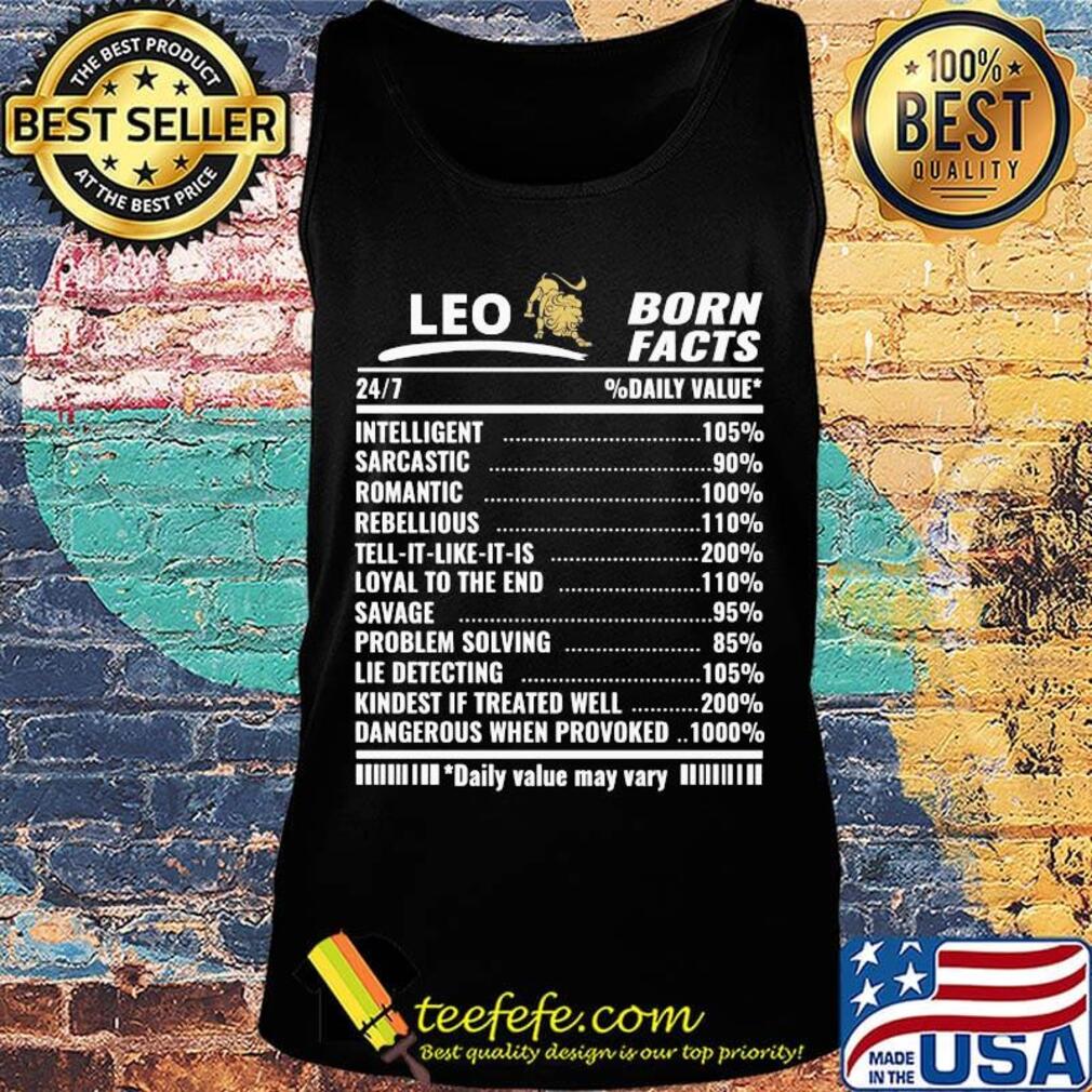 Lion leo born facts daily value may vary s Tank top Lion leo born facts daily value may vary s Tank top