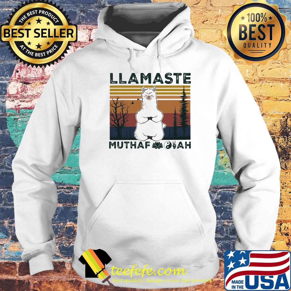 Llamaste muthafuckah vintage retro s Hoodie Llamaste muthafuckah vintage retro s Hoodie