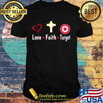 Love faith Target logo shirt