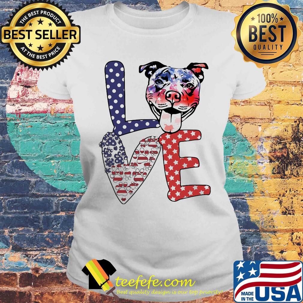 Love heart pitbull paw American flag veteran Independence Day s Laides tee Love heart pitbull paw American flag veteran Independence Day s Laides tee