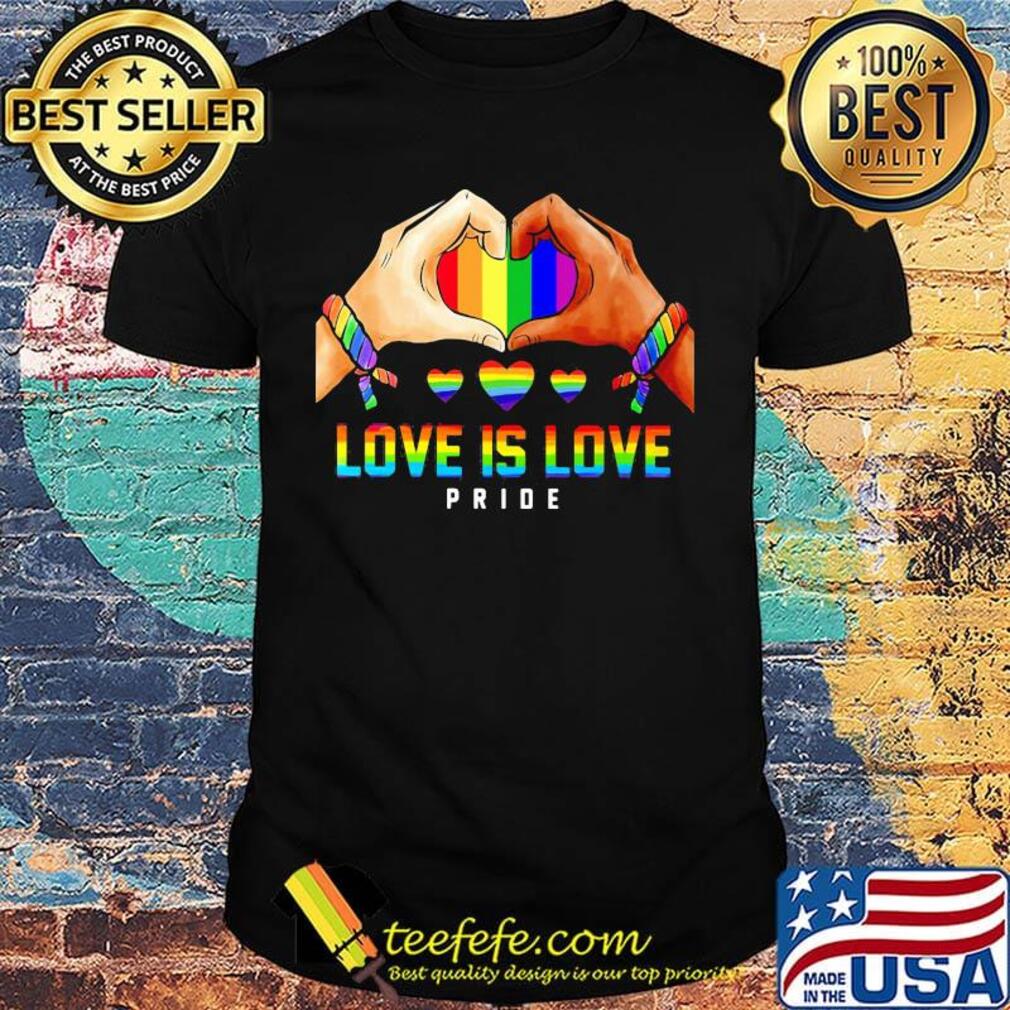 Love Is Love Pride Hand Heart LGBT Shirt Love Is Love Pride Hand Heart LGBT Shirt