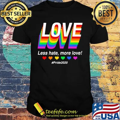 Love less hate more love pride 2020 hearts LGBT shirt