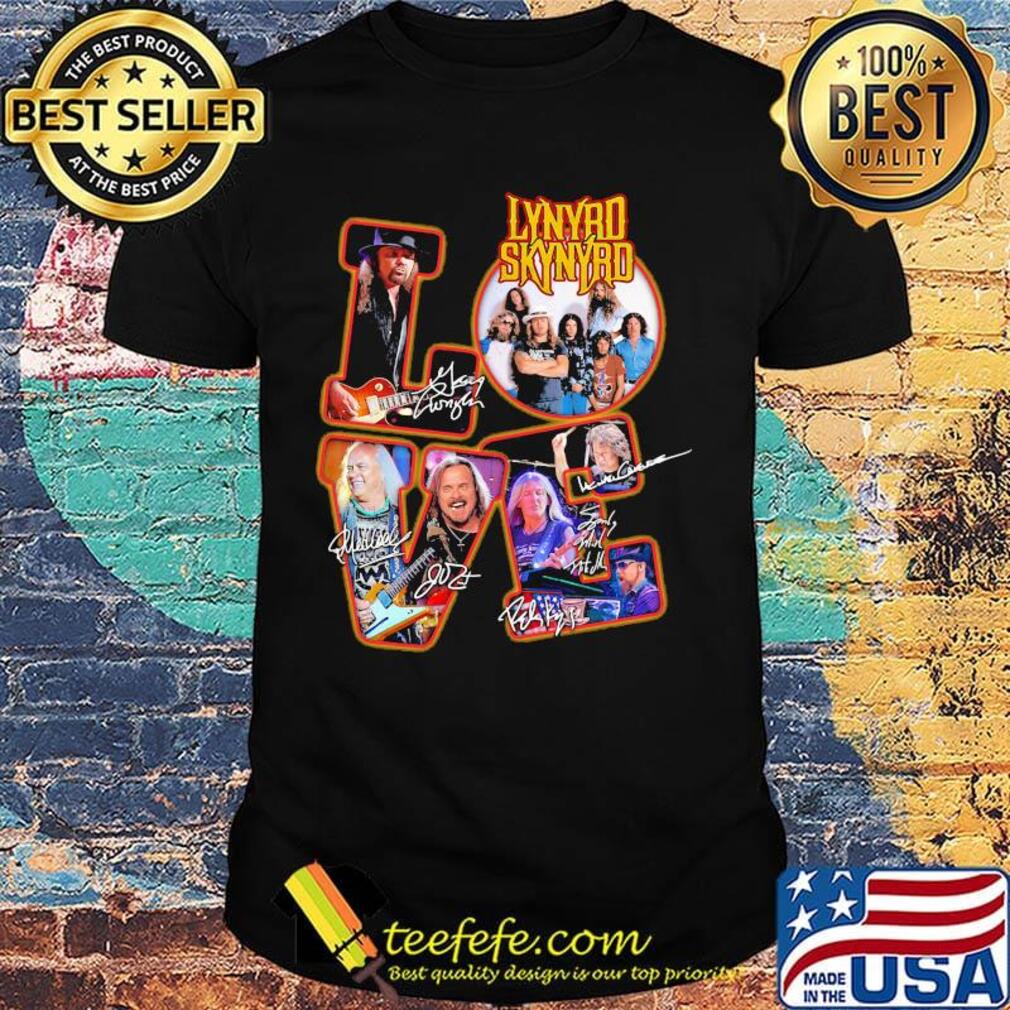 Love lynyrd skynyrd band member signatures shirt