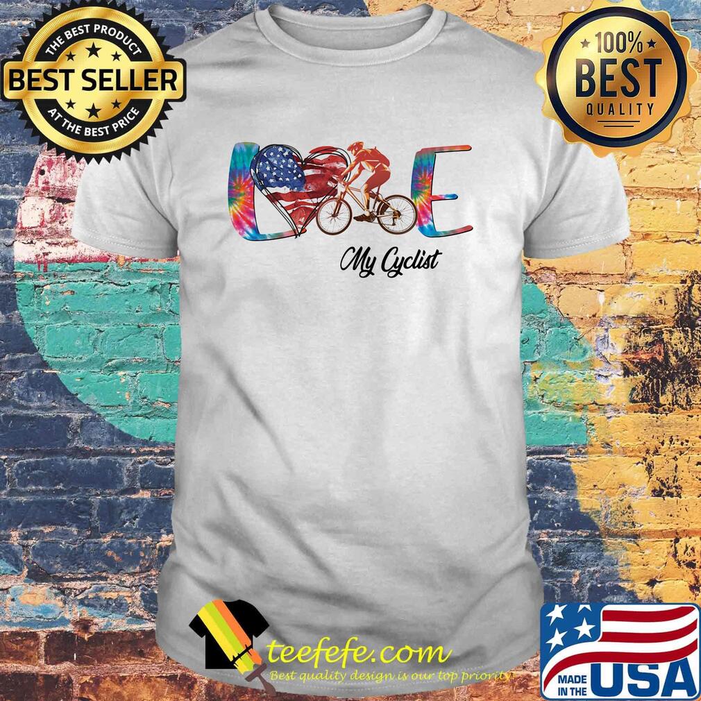 Love my Cyclist America 14th Of July Independence Day Shirt