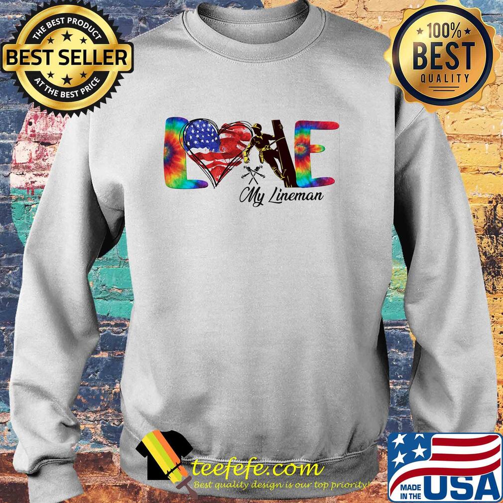 Love my lineman heart American flag veteran Independence Day s Sweater Love my lineman heart American flag veteran Independence Day s Sweater