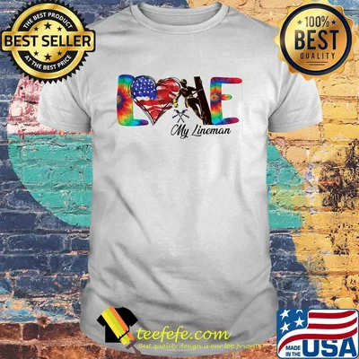Love my lineman heart American flag veteran Independence Day shirt