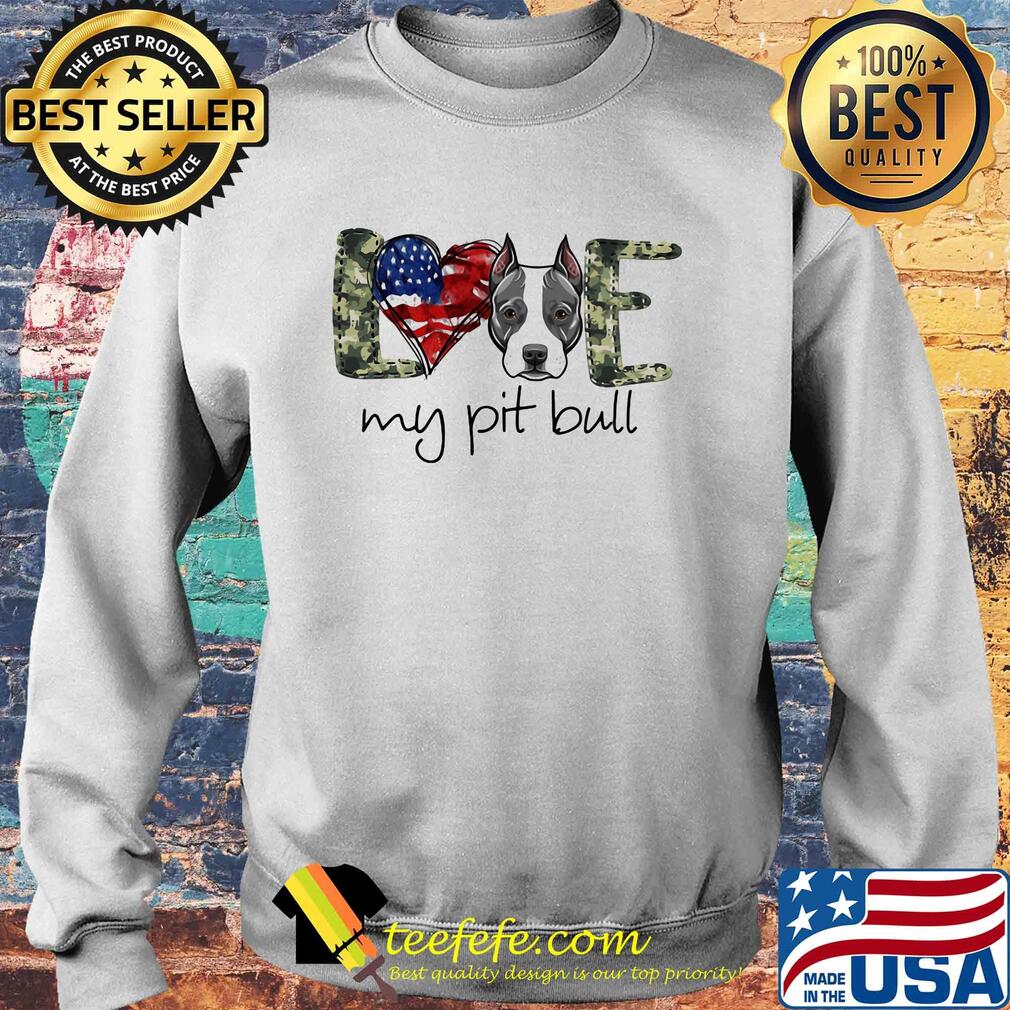 Love my pit bull heart American flag veteran Independence day s Sweater Love my pit bull heart American flag veteran Independence day s Sweater