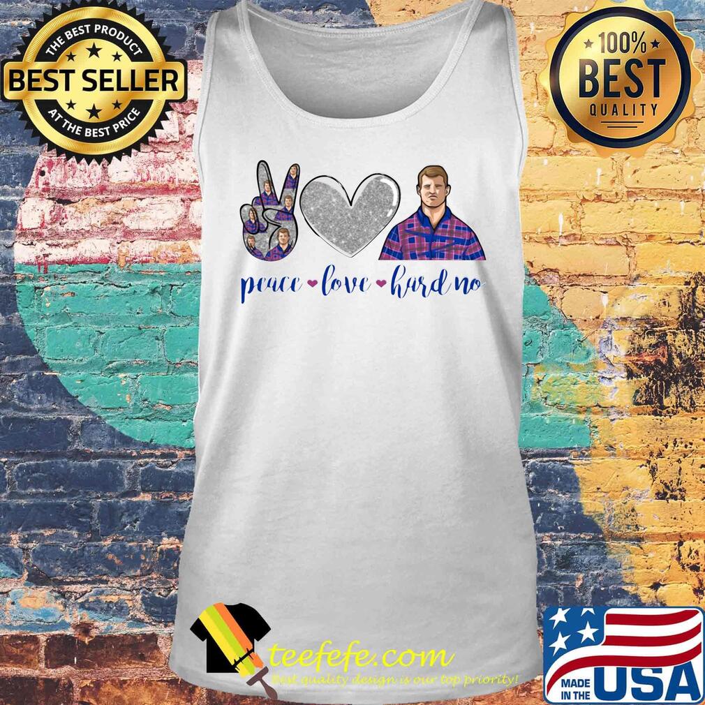 Love peace hard no s Tank top Love peace hard no s Tank top