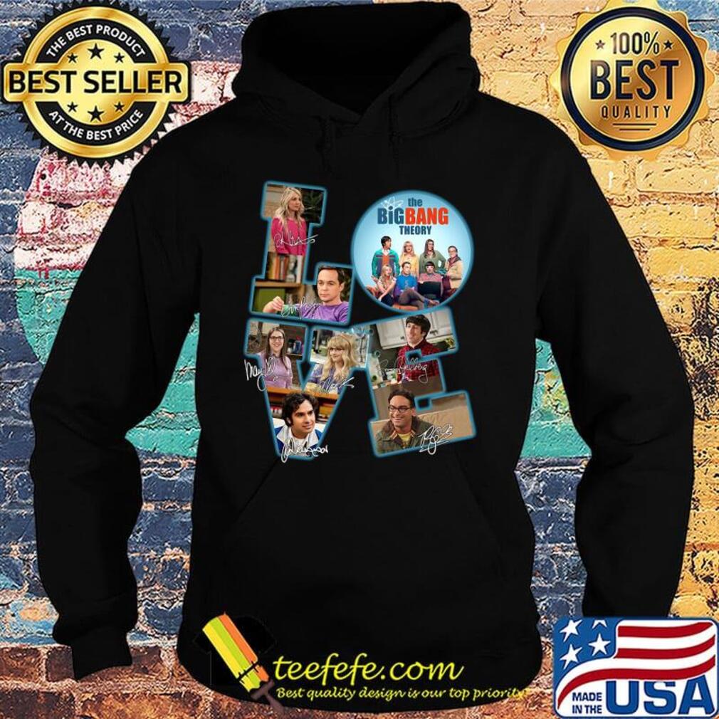Love the big bang theory movie characters signatures s Hoodie Love the big bang theory movie characters signatures s Hoodie