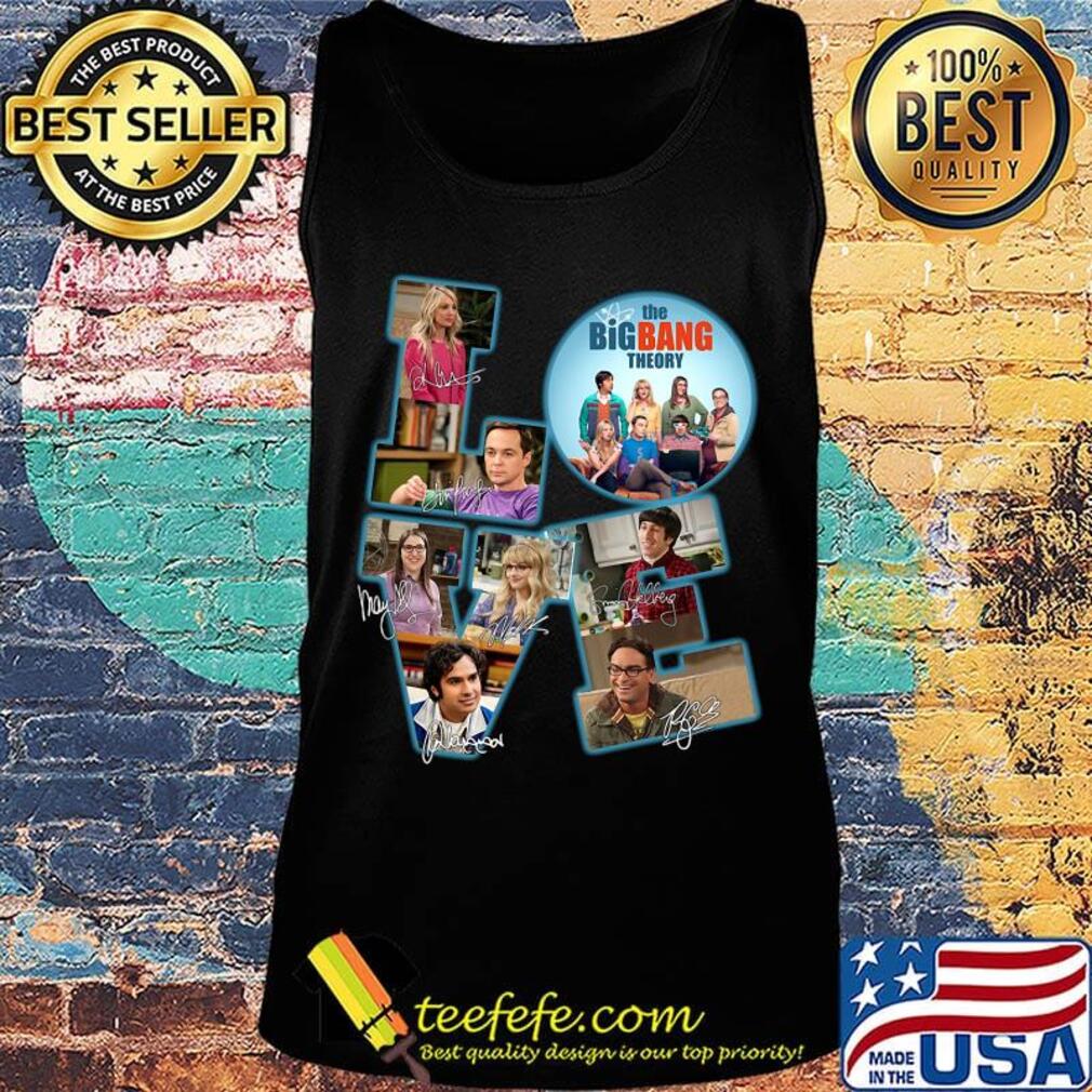 Love the big bang theory movie characters signatures s Tank top Love the big bang theory movie characters signatures s Tank top