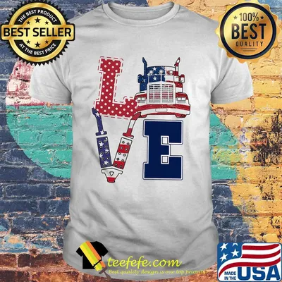 Love trucker american flag independence day shirt