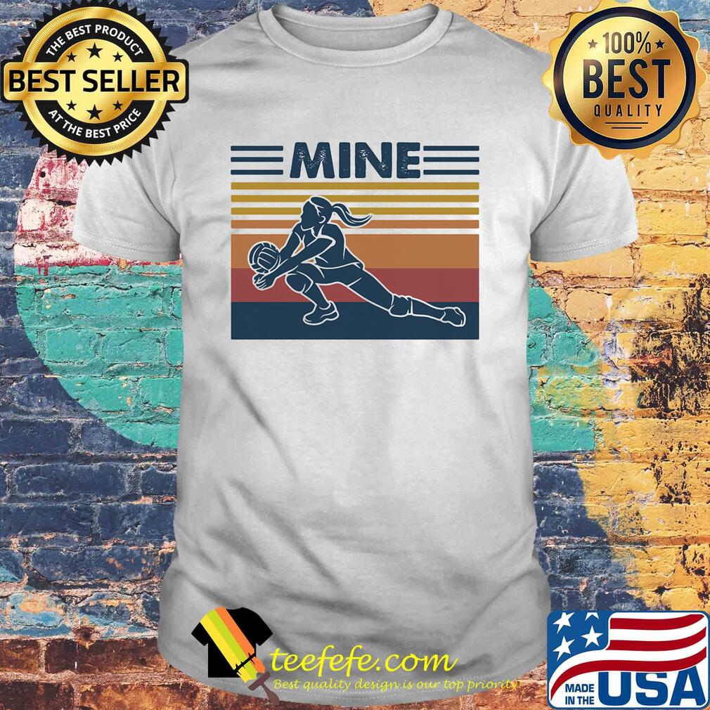 Love volleyball mine vintage retro shirt Love volleyball mine vintage retro shirt