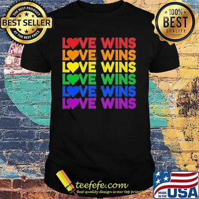 Love Wins Gay Pride LGBT Shirt