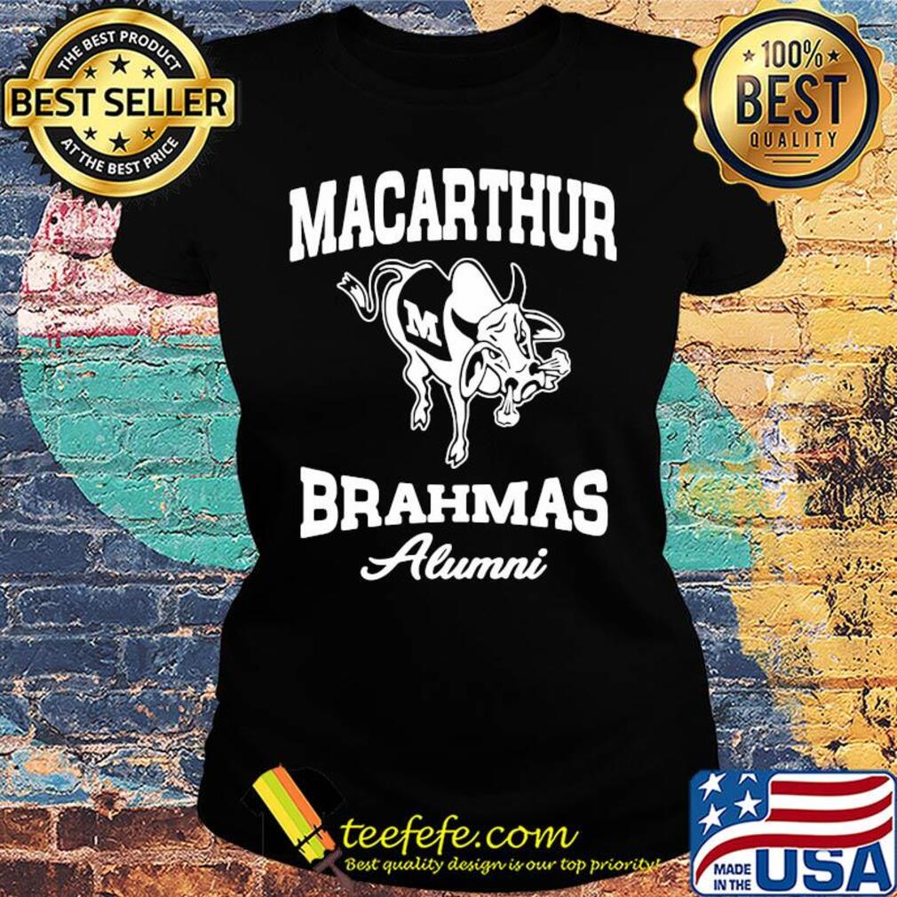 Macarthur brahmas alumni buffalo s Ladies tee Macarthur brahmas alumni buffalo s Ladies tee