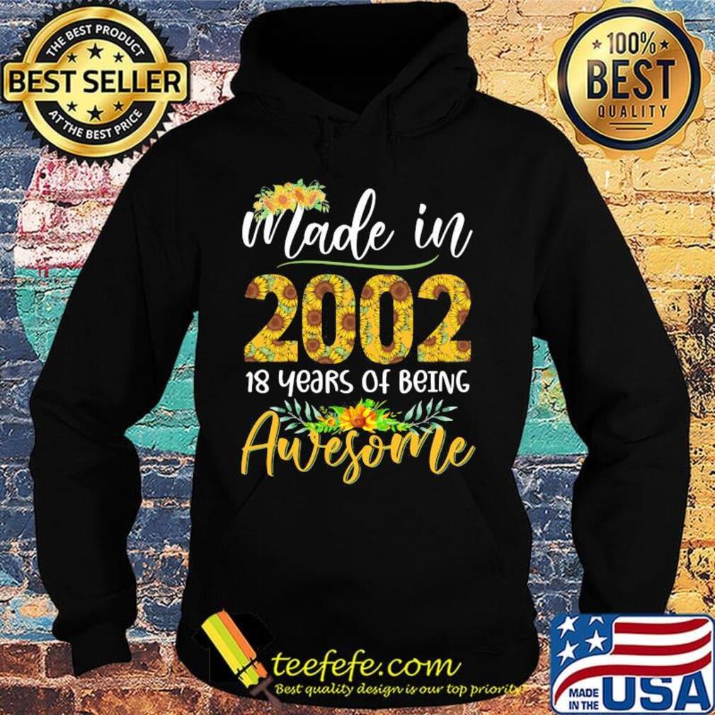 Made in 2002 16 years of being awesome sunflower s Hoodie Made in 2002 16 years of being awesome sunflower s Hoodie