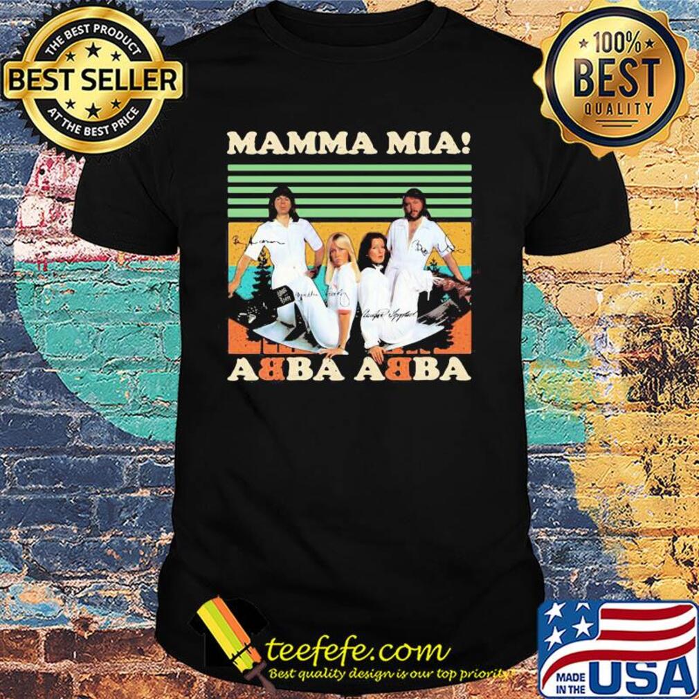 Mamma mia abba abba signatures vintage shirt Mamma mia abba abba signatures vintage shirt