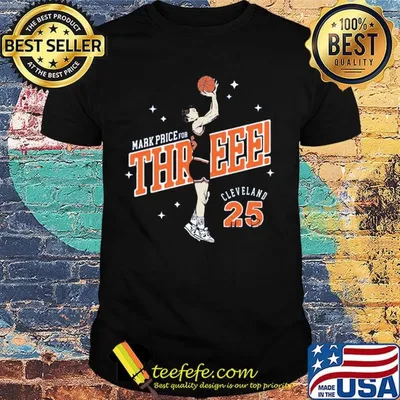 Mark price for three cleveland cavaliers 25 shirt