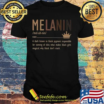 Melanin a dark brown to black pigment responsible for tanning of skin shirt