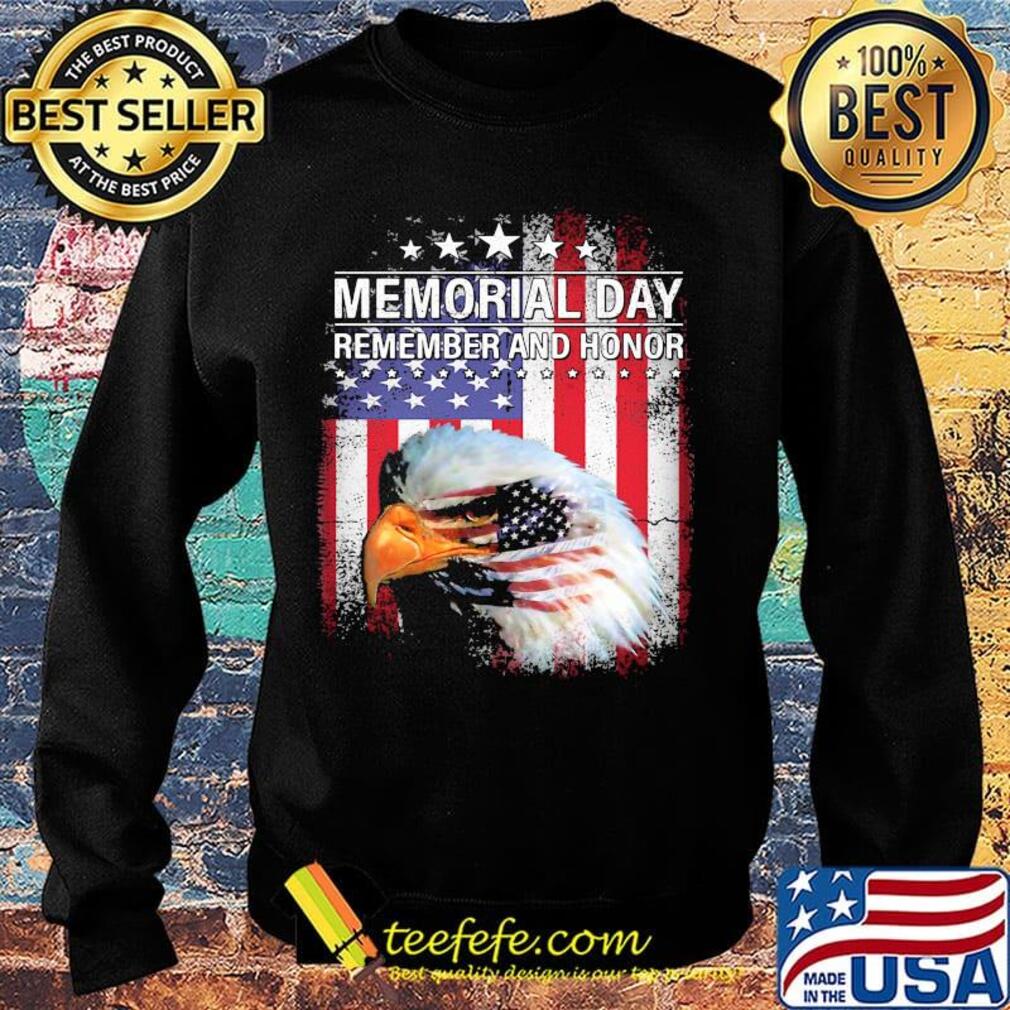 Memorial day remember and honor american flag s Sweater Memorial day remember and honor american flag s Sweater