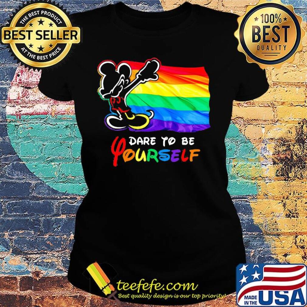 Mickey mouse lgbt flag dare to be yourself s Ladies tee Mickey mouse lgbt flag dare to be yourself s Ladies tee