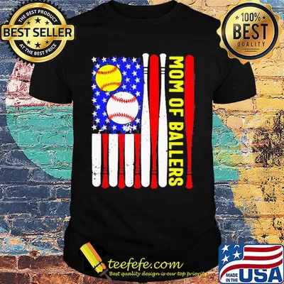 Mom of ballers American flag veteran Independence Day shirt