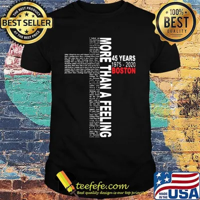 More than a feeling 45 years 1975 2020 boston shirt