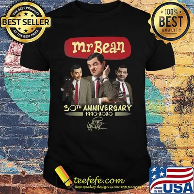 Mr bean 30th anniversary 1990 2020 signature shirt