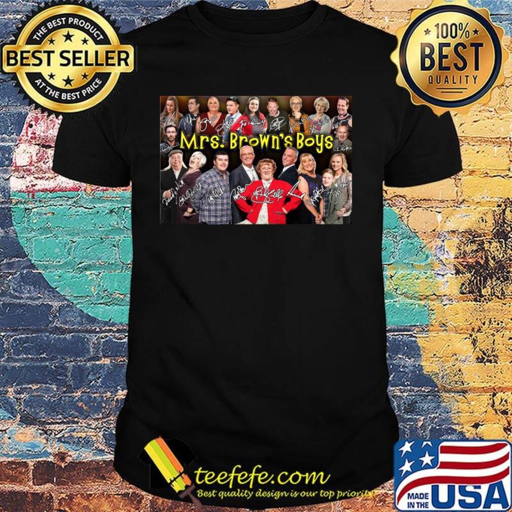 Mrs. Brown's boys movie characters signatures shirt Mrs. Brown's boys movie characters signatures shirt